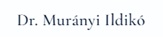 Dr. Mur&aacute;nyi Ildik&oacute;